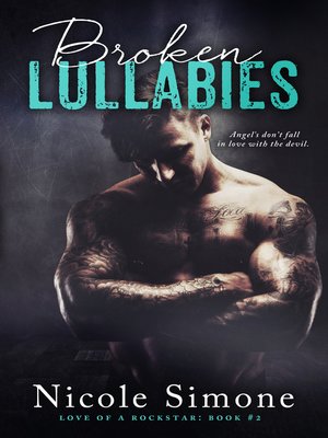 cover image of Broken Lullabies (Love of a Rockstar #2)